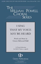 I Sing That My Voice May Be Heard SSAA choral sheet music cover
